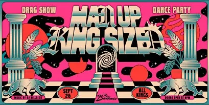 MAN UP x KING SIZED