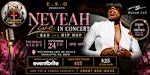 NEVEAH Live in Concert: R&B & Hip-Hop Night at Blush CLT