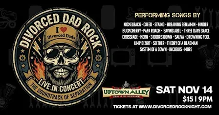 Divorced Dad Rock Night at Uptown Alley!