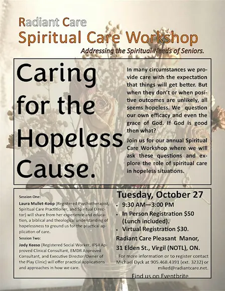 Radiant Care Spiritual Care Workshop: Caring for the Hopeless Cause