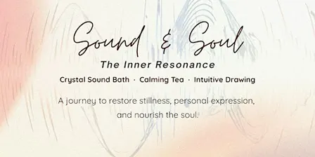 Sound and Soul