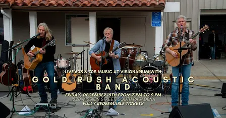 Live 60s & 70s Music at Visionarium with Gold Rush Acoustic Band