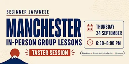 Beginner Japanese Taster Class in Manchester
