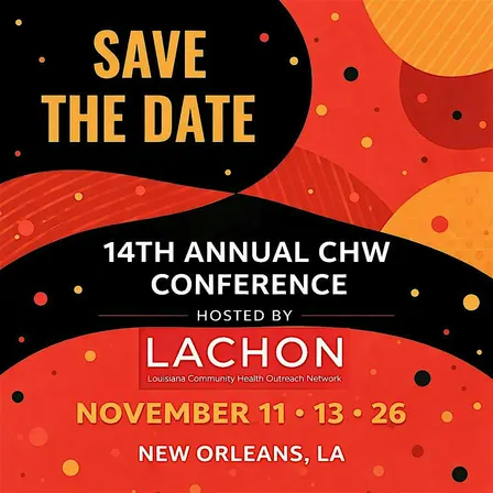 LACHON 14TH ANNUAL CHW CONFERENCE