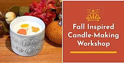 Fall-Inspired Candle Making Workshop