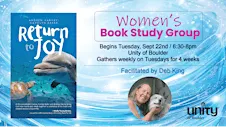 Women's Book Discussion Group ~  Return  To Joy