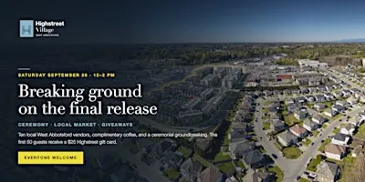 Highstreet Village Groundbreaking & Community Market