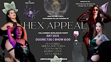 House of LaRoux Presents: HEX APPEAL |  Halloween Burlesque Night