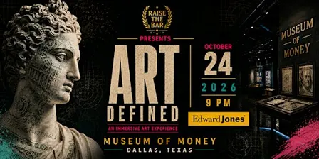 Art Defined Dallas | Sponsored by Edward Jones