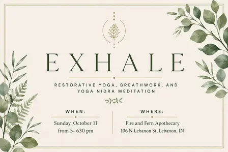 Exhale: an evening of restorative yoga, breath work, and meditation