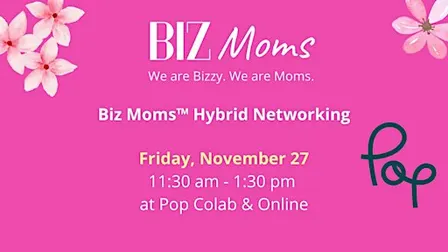 Biz Moms™ Free Networking (November)