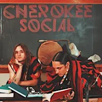 Cherokee Social/ The E-Block