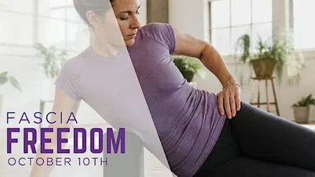 Fascia Freedom: Creating More Ease Through Movement & Body Awareness