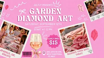 Sip & Diamond Art Garden Party Event