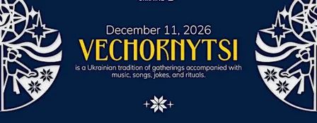 Vechornytsi: Nova Ukraine Annual Gala & Holiday Celebration