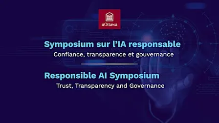 Symposium sur l’IA responsable | Responsible AI Symposium