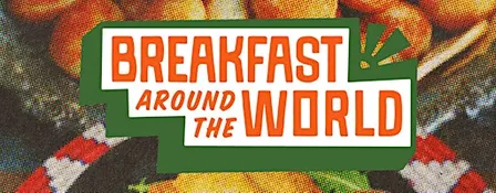 Breakfast Around the World