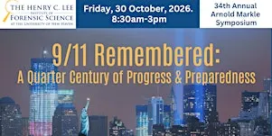 9/11 Remembered: A Quarter Century of Progress & Preparedness