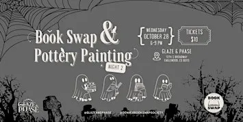 Spooky Pottery Painting & Book Swap - Night 2 (Denver)