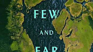 Jan Carson's "Few and Far Between"