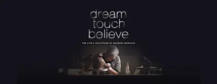 Dream Touch Believe - Film Screening & Q+A