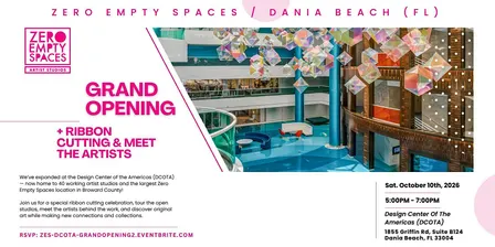 Zero Empty Spaces @ DCOTA Grand Opening Reception (Dania Beach, FL)