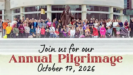 Saint John Paul II National Shrine - Annual Pilgrimage/Peregrinación Anual