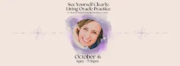 See Yourself Clearly: Living Oracle Practice