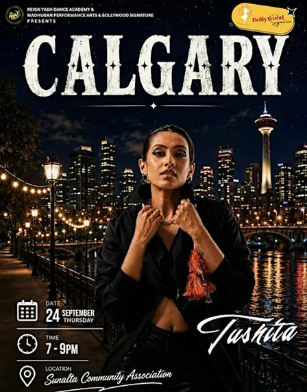 Madhuban and Bollysign Present: TUSHITA in Calgary