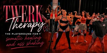 Twerk Therapy