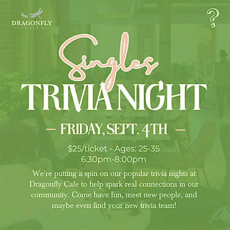 Singles Trivia Night (Ages 25-35)