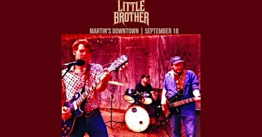 Little Brother with Johnny Rowland at Martin's Downtown