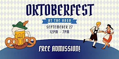 Oktoberfest at the Argo