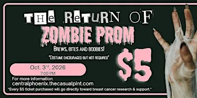 ZOMBIE PROM @ THE CASUAL PINT CENTRAL PHX