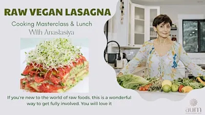 Raw Vegan Lasagna Master Class & Lunch