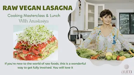 Raw Vegan Lasagna Master Class & Lunch