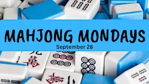 Mahjong Mondays Open Play-September 28