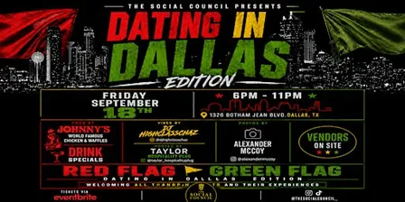 Red Flag Green Flag Dating in Dallas Edition