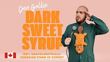 COPENHAGEN- Dark Sweet Syrup - A Canadian Stand Up Comedy Show in English