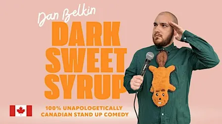 COPENHAGEN- Dark Sweet Syrup - A Canadian Stand Up Comedy Show in English