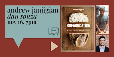 SOLD OUT! Andrew Janjigian with Dan Souza: Breaducation