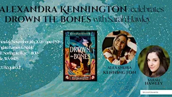 Alexandra Kennington celebrates DROWN THE BONES at B&N Northgate