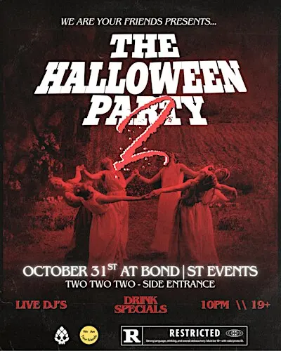 A NIGHTMARE ON BOND|ST - THE HALLOWEEN PARTY 2