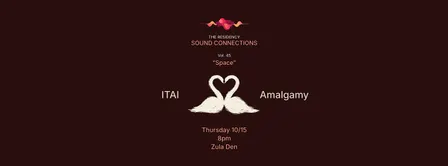 Sound Connections - Vol. 45 - "Space" - ITAI x Amalgamy