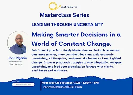 Masterclass Series | LEADING THROUGH UNCERTAINTY