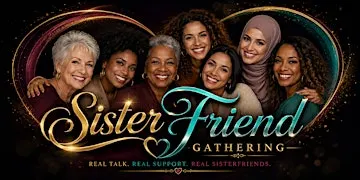 The SisterFriend Gathering 2026