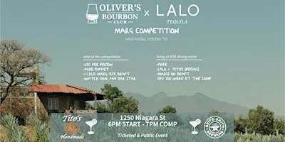 Oliver's Bourbon Club x LALO Tequila Cocktail Competition