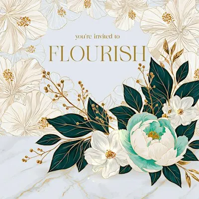 Flourish…A Gathering For Growth