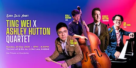 Ting Wei X Ashley Hutton Quartet @The Jazz Loft