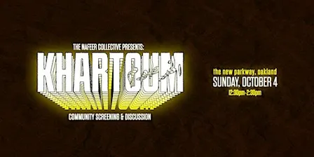 Khartoum: Community Screening & Discussion